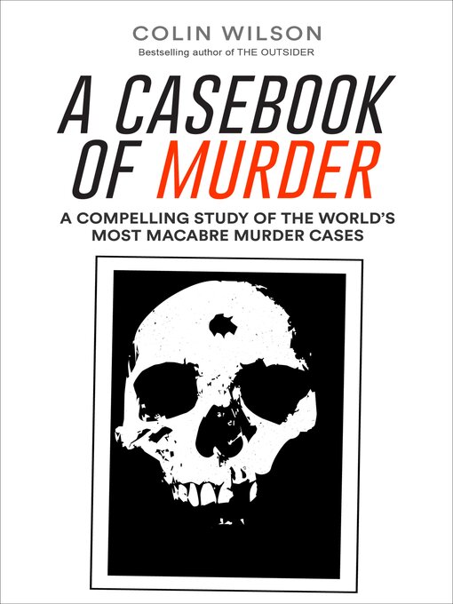 Title details for A Casebook of Murder by Colin Wilson - Available